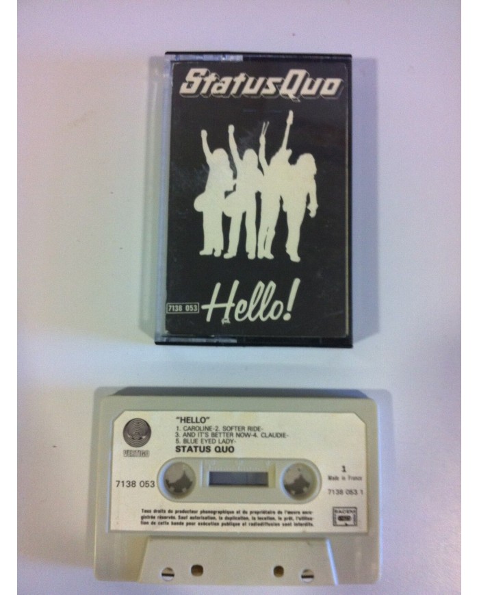STATUS QUO - HELLO - K7 CINTA TAPE CASSETTE - 1973 VERTIGO FRENCH EDITION PAPERS