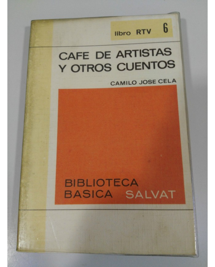 CAFE DE ARTISTAS Y OTROS CUENTOS CAMILO JOSE CELA LIBRO 190 PAGS RTV 6 - 1969