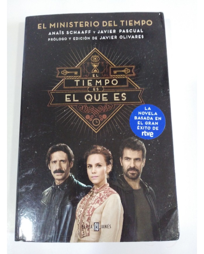 EL MINISTERO DEL TIEMPO - EL TIEMPO ES EL QUE ES LIBRO DE LA SERIE DE TV NOVELA EL MINISTERO DEL TIEMPO - EL TIEMPO ES EL QUE ES LIBRO DE LA SERIE DE TV NOVELA