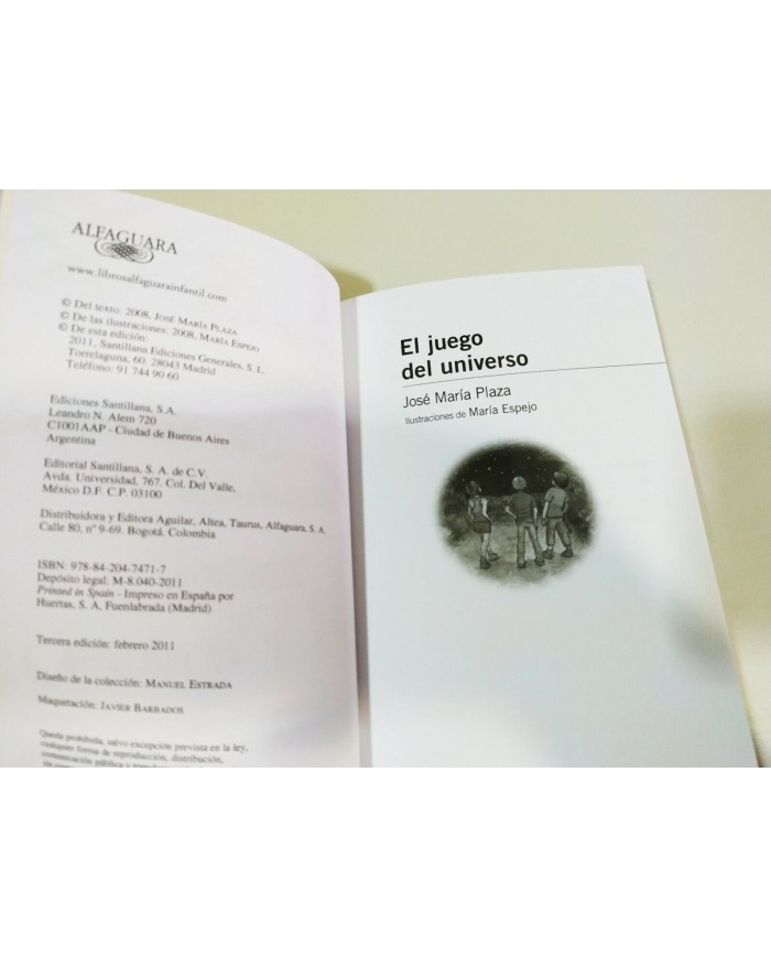 El Juego del universo - Jose Maria Plaza - Alfaguara Infantil - 2011 Am