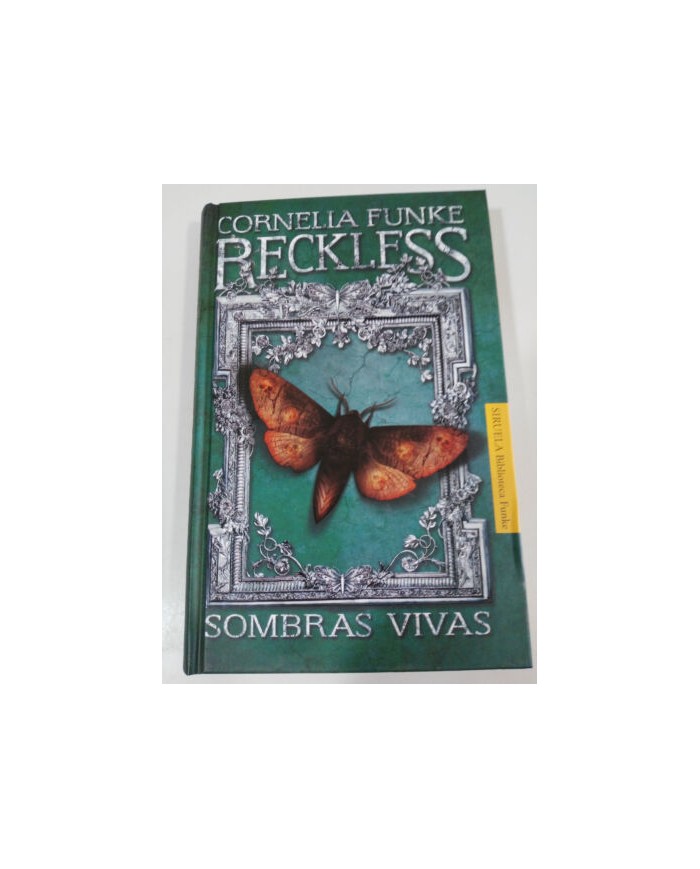 CORNELIA FUNKE RECKLESS SOMBRAS VIVAS LIBRO TAPA DURA 2013 393 PGS CORNELIA FUNKE RECKLESS SOMBRAS VIVAS LIBRO TAPA DURA 2013 393 PGS