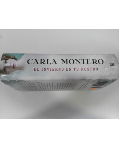 CARLA MONTERO EL INVIERNO EN TU ROSTRO LIBRO TAPA DURA PLAZA & JANES 766 PGS CARLA MONTERO EL INVIERNO EN TU ROSTRO LIBRO TAPA DURA PLAZA & JANES 766 PGS