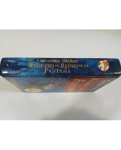 GERONIMO STILTON REGRESO AL REINO DE LA FANTASIA LIBRO EDITORIAL DESTINO GERONIMO STILTON REGRESO AL REINO DE LA FANTASIA LIBRO EDITORIAL DESTINO