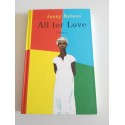 ALL FOR LOVE - JENNY ROBSON LOGUEZ LIBRO 2015 EN CASTELLANO TAPA DURA