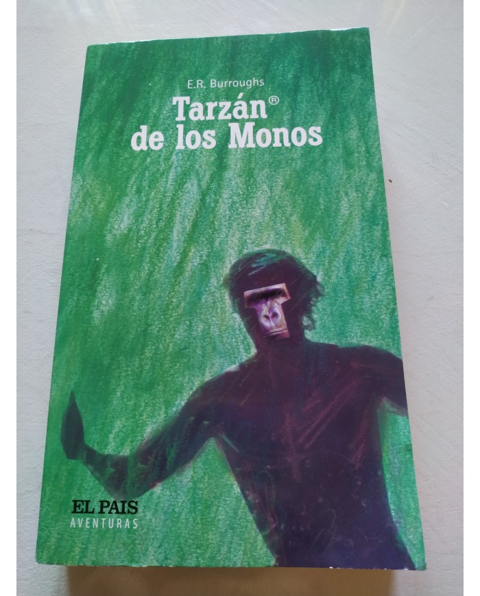 Tarzan de los Monos E R Burroughs 2004 El Pais - LIBRO Español