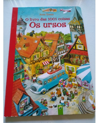 Os Ursos O Livro Das 1001 Coisas Anne Suess - LIBRO Portugues