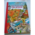 Os Ursos O Livro Das 1001 Coisas Anne Suess - LIBRO Portugues