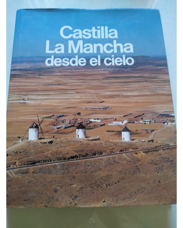 Castilla la Mancha desde el Cielo Ricardo Izquierdo 1996 - LIBRO Español