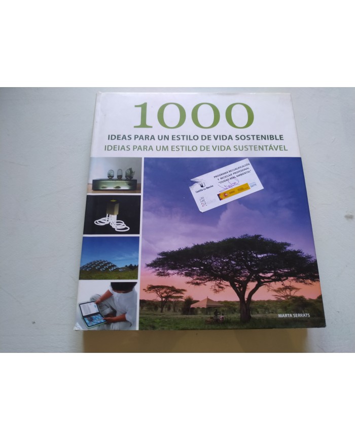 1000 Ideas Para Un Estilo de Vida Sostenible Marta Serrats - LIBRO Español Am