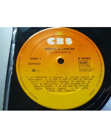 Roberto Carlos La Distancia 1974 CBS S80164 Spain Press - LP Vinilo 12" VG/VG Roberto Carlos La Distancia 1974 CBS S80164 Spain Press - LP Vinilo 12" VG/VG
