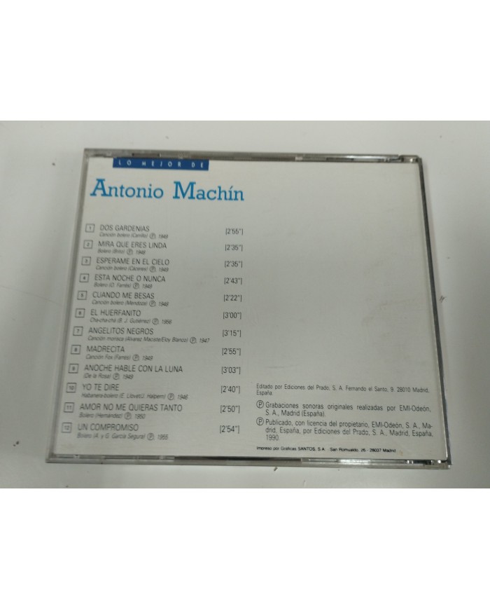 ANTONIO MACHIN LO MEJOR DE EXITOS 1990 CD EMI EDICIONES DEL PRADO