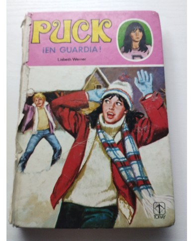 PUCK ¡ En Guardia ! Lisbeth Werner 1985 Ediciones Toray - LIBRO Español Am